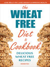 Cover image for Wheat Free Diet & Cookbook
